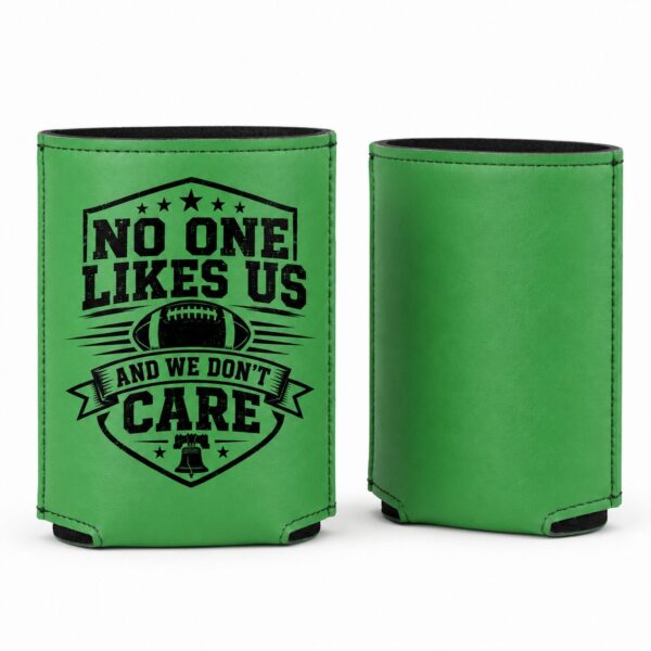 kelly green leatherette no one like us, and we don't care can cooler, game day drink sleeve, tailgate accessory Kelly Green Leatherette No One Like Us, And We Don't Care Can Cooler