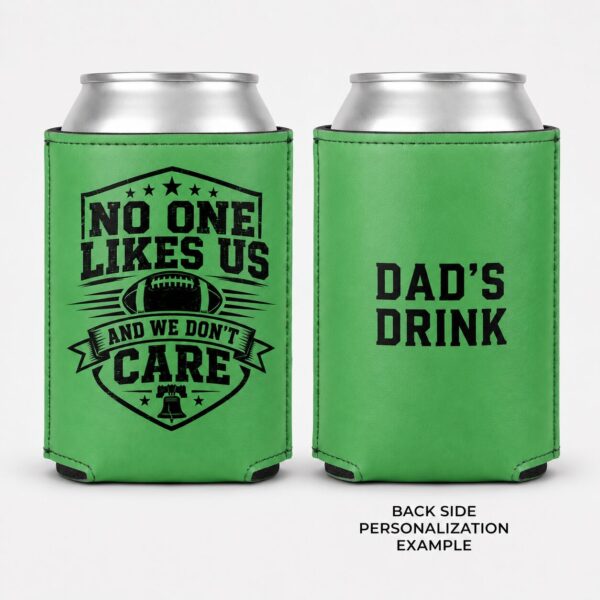 kelly green leatherette no one like us, and we don't care can cooler, game day drink sleeve, tailgate accessory Kelly Green Leatherette No One Like Us, And We Don't Care Can Cooler